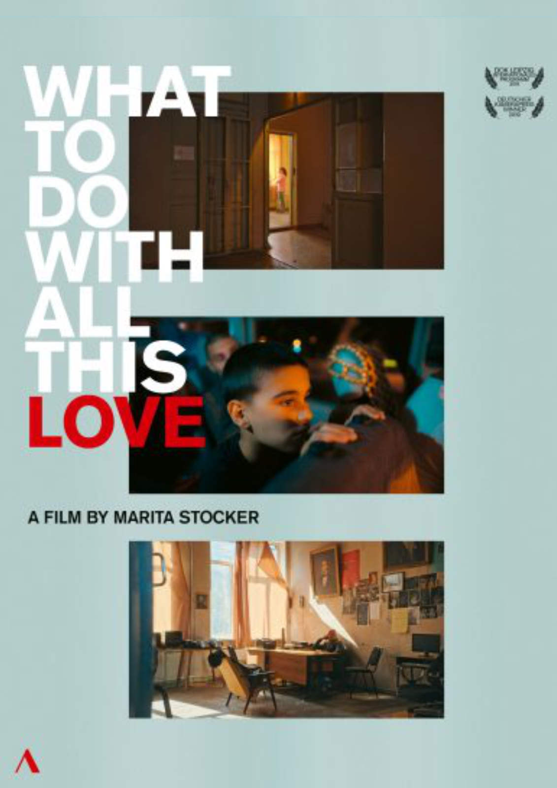 WHAT TO DO WITH ALL THIS LOVE